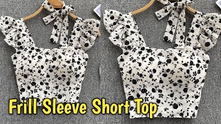 DIY frill strip short top  cutting and stitching very easy step by step [upl. by Docila]