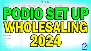 Easy Podio CRM Set Up For Wholesaling Real Estate In 2024 [upl. by Erual]