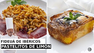 FIDEUÁ de ibéricos y PASTELITOS de LIMÓN con Karlos Arguiñano [upl. by Denison]