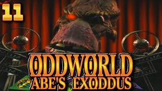 DRIPIK Glaub ich  Oddworld Abes Exoddus  Ep 11 [upl. by Duester453]