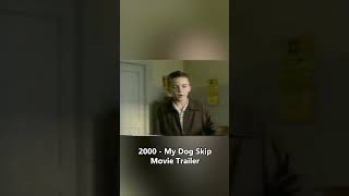 2000  My Dog Skip Movie Trailer  theVHSfiles [upl. by Kilby]