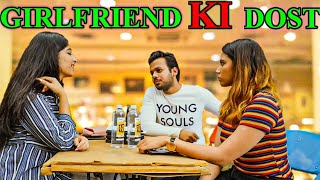 GIRLFRIEND KI DOST  Hyderabad Diaries [upl. by Assanav370]