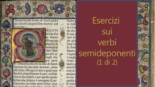 Come tradurre i verbi semideponenti 1 di 2 [upl. by Uriiah]