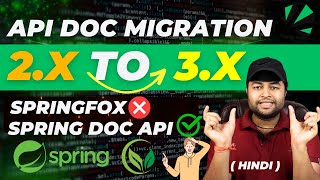 🔥Migration API Swagger Documentation From Spring 2X to Spring 3X Hindi [upl. by Dor]