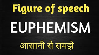 Figure of speech Euphemism  With examples  In hindi  Easy trick  Study Height [upl. by Muhcon336]