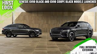 Genesis GV80 Black and GV80 Coupe Black Models Launched In Korea  Full Interior Exterior [upl. by Morten]