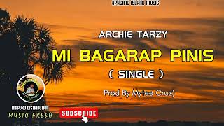 ARCHIE TARZY PNG MUSIC 2024 [upl. by Titania]