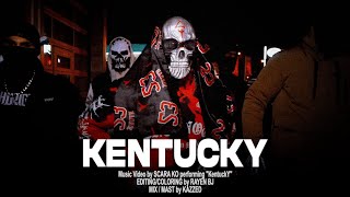 SCARA KO  Kentucky  EP1 Official Music Video [upl. by Goldfarb957]