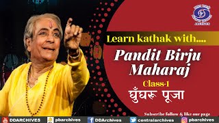 Learn Kathak with Pandit Birju Maharaj । Class 1  घूँघरू पूजा [upl. by Esina577]