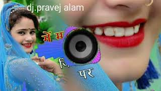 main Marta tha Jin hothon per vah bikane Lage Hain noton per DJ song Bhojpuri मैंमरता था जिनहोठों पर [upl. by Tilagram]