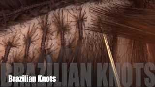 How To Apply Brazilian Knots Hair Extensions [upl. by Azmuh]