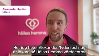 Att jobba som läkare på Hälsa Hemma – Alexander [upl. by Yelrehs]