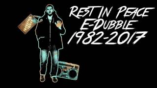 EDubble Tribute Mix RIP [upl. by Ennywg]