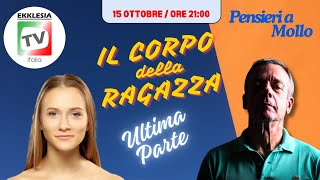 IL CORPO DELLA RAGAZZA ultima parte  Andrea Papini [upl. by Rockel]