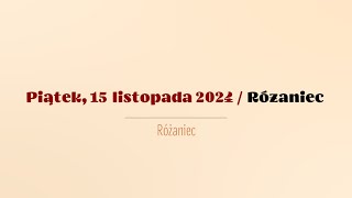 Różaniec  15 listopada 2024 [upl. by Gnehs]