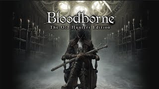 Bloodborne The Old Hunters 125 Ascending the Research Hall [upl. by Gregrory938]