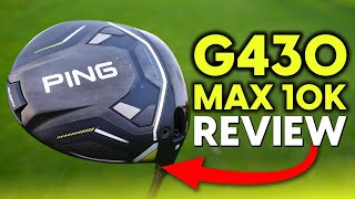 HOW HAVE PING DONE THIS  Ping G430 Max 10K Driver Review [upl. by Limbert]