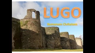 Turismo en Lugo Que ver en Lugo monumentos  edificios lugares [upl. by Ykcin]