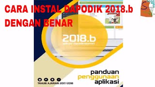 CARA INSTALASI APLIKASI DAPODIK 2018 b DENGAN BENAR [upl. by Namya]