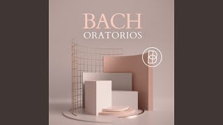 Christmas Oratorio BWV 248 Jauchzet frohlocket auf preiset die Tage [upl. by Juni]