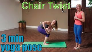 3 Minute Yoga Pose  Chair Twist [upl. by Grosberg]