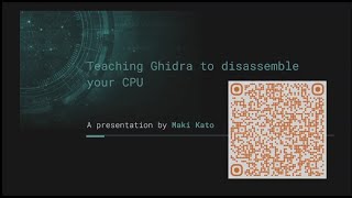 Teaching Ghidra to disassemble your CPU – Maki Kato  VCF East 2024 [upl. by Rahr967]