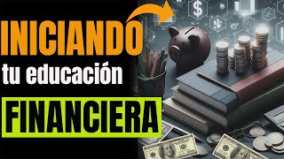 ✅6 PASOS fáciles de EDUCACIÓN FINANCIERA que mejora tus FINANZAS PERSONALES🤑 y tener DINERO [upl. by Frida]