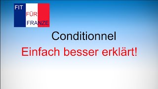 Conditionnel  einfach besser erklärt [upl. by Ajup]