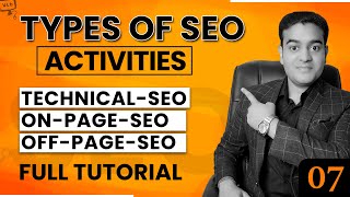 Types of SEO Activities  Technical SEO On Page SEO and Off Page SEO  SEO Full Course in English [upl. by Roban]