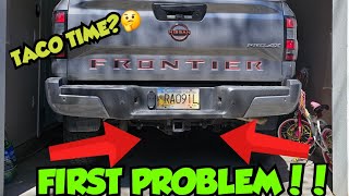 First PROBLEM With My 2023 Nissan FRONTIER Pro4x TIME TO TRADE [upl. by Yruok]