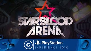 Starblood Arena Reveal Trailer  PSX 2016 [upl. by Norry]