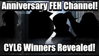 5 Years of FEH CYL6 Winners  TONS of Goodies Incoming FEH Channel Fire Emblem Heroes [upl. by Stuckey]