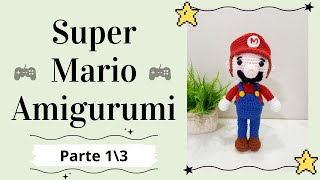 SUPER MARIO AMIGURUMI PARTE 1\3  Passo a Passo  Por Mimos da Jô Ateliê [upl. by Filide]