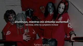 Slipknot  Diluted Sub Español amp English  T y l a u  L y r i c s [upl. by Joelynn864]