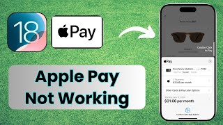 How to Fix Apple Pay Not Working on iPhone iOS 18 [upl. by Rugen157]