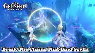 Break The Chains That Bind Scylla Quest Guide  Genshin Impact 46 [upl. by Elrod]