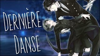 ✱Nightcore  Dernière Danse Male Version [upl. by Tiedeman]