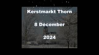 Kerstmarkt Thorn [upl. by Cutcliffe]