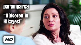 Paramparça 16 Bölüm  Gülserenin Hayat Hikayesi [upl. by Whitcomb731]