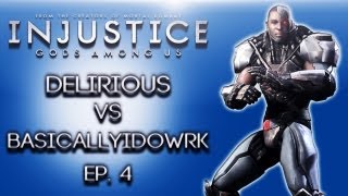 Injustice Gods Among Us ep 4 H2O Delirious Vs BasicallyIDoWrk [upl. by Rutledge]