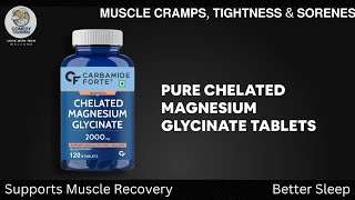 Carbamide Forte Chelated Magnesium Glycinate Tablets  Magnesium  Muscle Recovery amp Better Sleep [upl. by Nay]