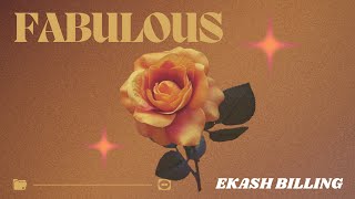 Ekash Billing  Fabulous Feat Meenu Singh Official Audio [upl. by Det]