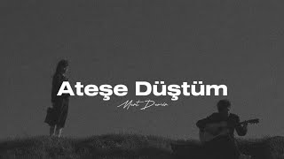 Mert Demir  Ateşe Düştüm Sözleri  Lyrics [upl. by Gatian]