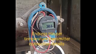 Endress Hauser temperature transmitter working principle transmitter connection RTD amp thermocouple [upl. by Leisam]