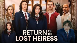 Return Of The Lost Heiress Full Movie English Review  Alyssa Gonzalez Johnny Briseño Eli Jane [upl. by Carmella605]