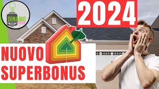 Nuovo SuperBonus 2024  Ecco tutte le indiscrezioni e cosa aspettarci [upl. by Willmert945]