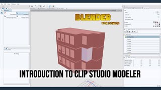 An Introduction to Clip Studio Modeler [upl. by Tebzil]