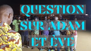 QUESTION SUR ADAM ET ÈVE [upl. by Shena]