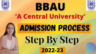 BBAUAdmission ProcessFull Information2022bbau centraluniversitylucknow lucknow [upl. by Imim810]