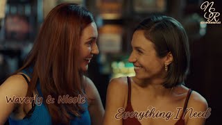 Waverly amp Nicole  Everything I Need Wynonna Earp [upl. by Elletnuahs720]